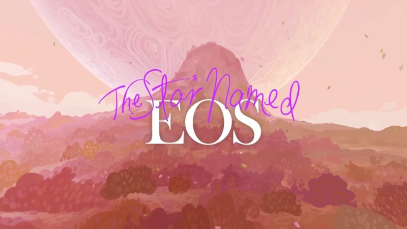 The Star Named EOS de Silver Lining Studio próximamente para PC y consolas