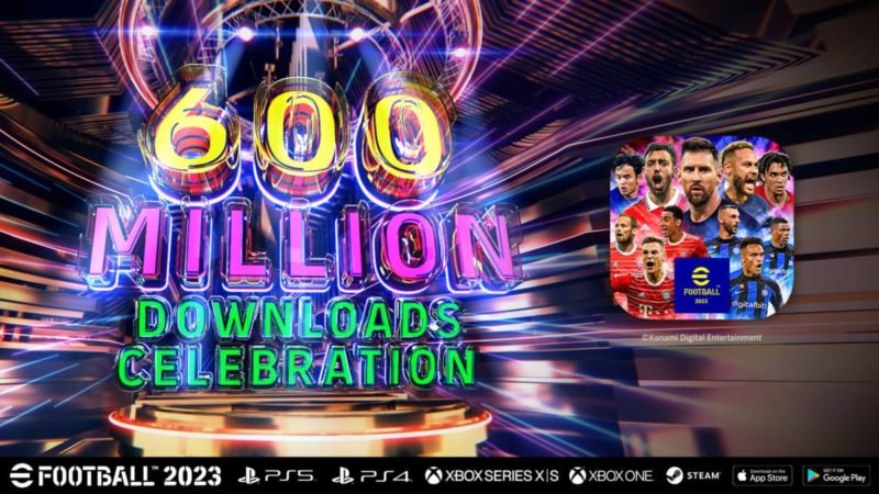 eFootball 2023 celebra 600 millones de descargas