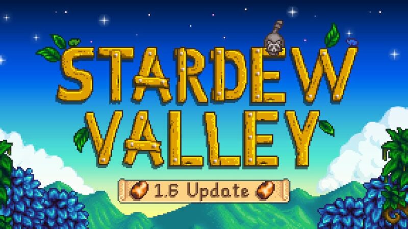 Fecha de lanzamiento de la actualización Stardew Valley 1.6 confirmada