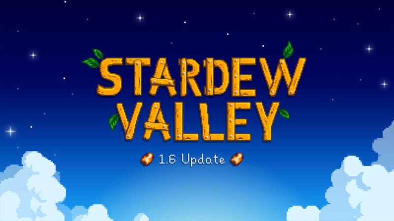 Actualización de Fresh Stardew Valley 1.6: nueva granja, nuevos eventos y más