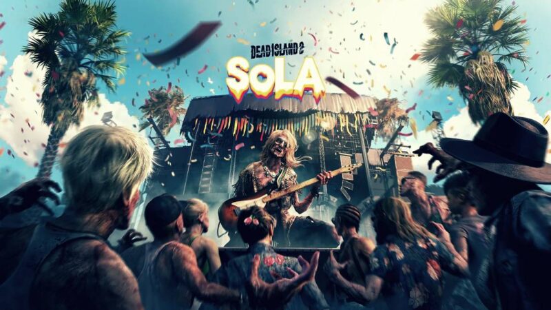 Dead Island 2 recibirá nuevas variantes de zombies en su expansión SoLA