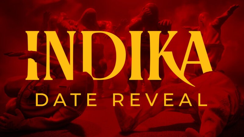 Finalmente se anuncia una fecha de lanzamiento para INDIKA