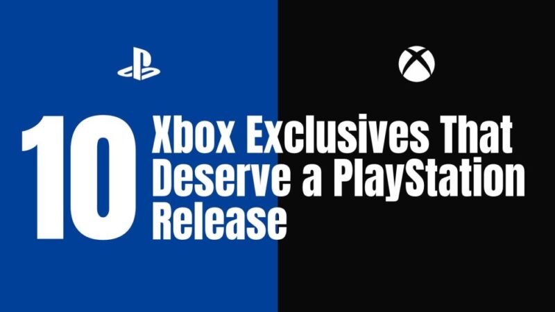 10 exclusivas de Xbox que merecen un lanzamiento en PlayStation